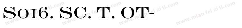 S016. SC. T. OT字体转换